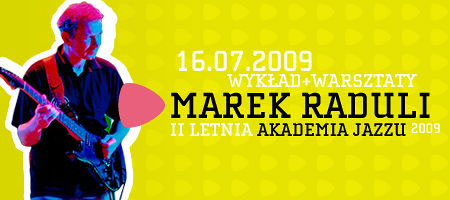  Łódź, 2009, II Letnia Akademia Jazzu, wykład Marka Raduli 